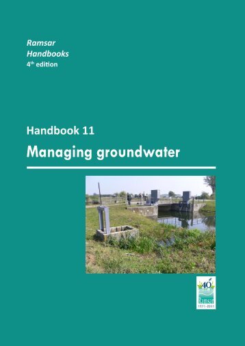 Managing groundwater Ramsar Handbooks 4th edition Handbook 11