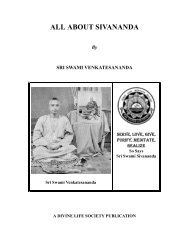 ALL ABOUT SIVANANDA - The Divine Life Society