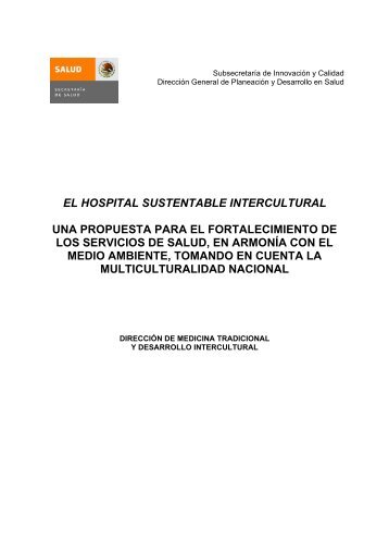 el hospital sustentable intercultural una propuesta para el ...