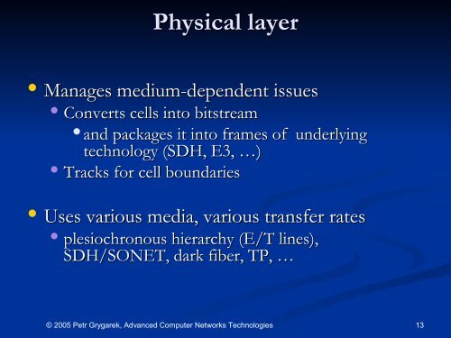 Asynchronous Transfer Mode (ATM) Broadband ISDN (B-ISDN)