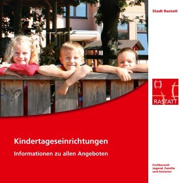 Kindertageseinrichtungen - Stadt Rastatt