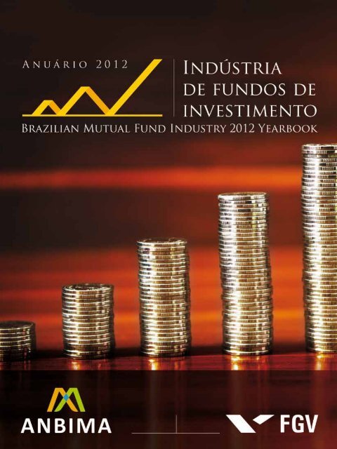 The Brazilian Mutual Fund Industry - Anbima