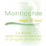 Scarica la versione .pdf (3 MB) - Riserva Naturale di Monticchie