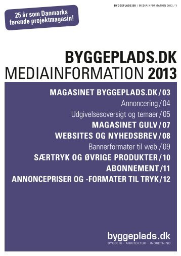 Download pdf af Byggeplads.dk mediainformation 2013 pÃ¥ dansk.