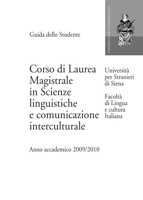 guida dello studente a.a. 2009-2010 - UniversitÃ  per Stranieri di Siena