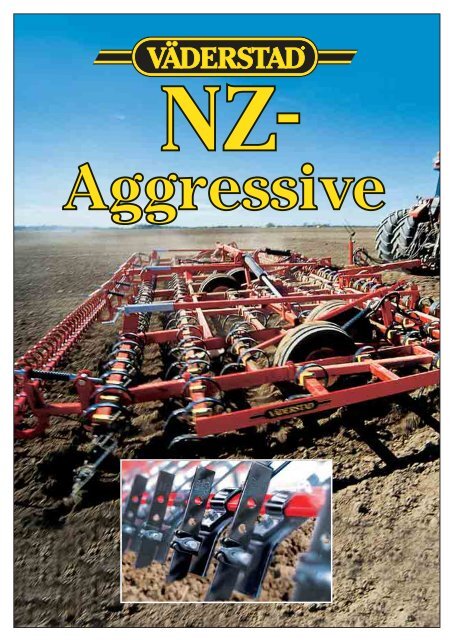 Vaderstad NZ Aggressive Brochure - LiveUpdater