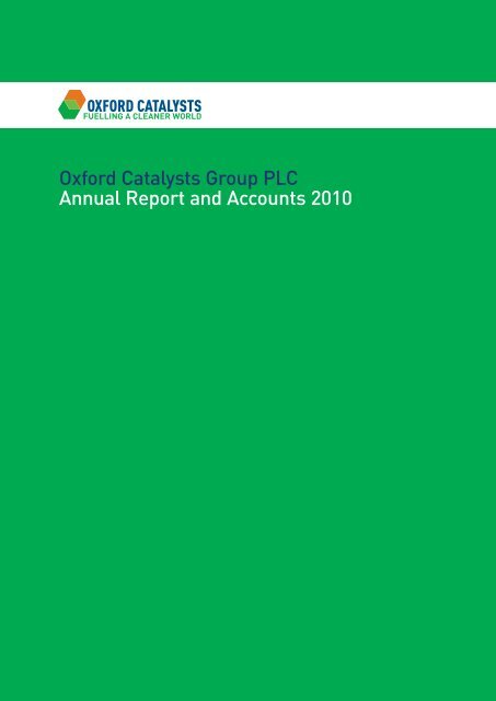 Oxford Catalysts Group PLC Annual Report and Accounts 2010