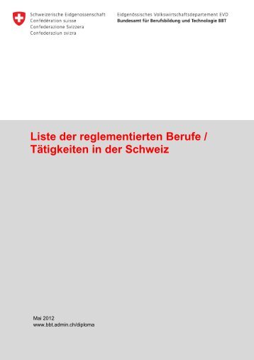 Liste der reglementierten Berufe / Tätigkeiten in der Schweiz