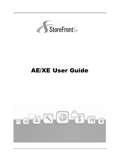 StoreFront 6 AE/XE User Guide - StoreFront Support - LaGarde, Inc.