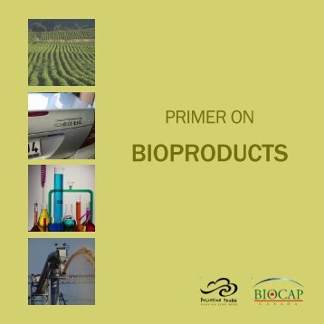 Primer on Bioproducts - BIOCAP Canada