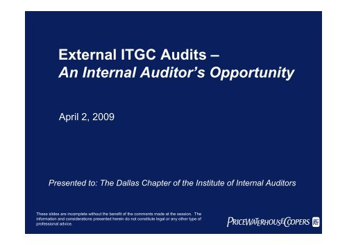 External ITGC Audits – An Internal Auditor's ... - IIA Dallas Chapter