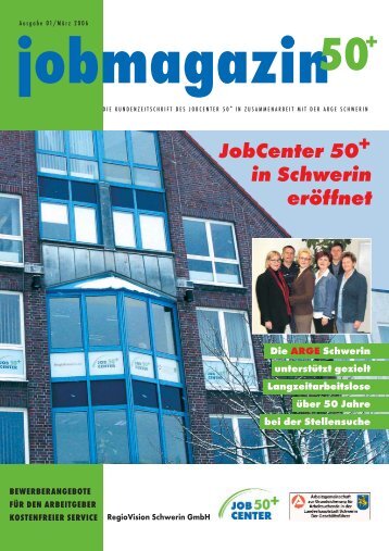 JobCenter 50+ in Schwerin eröffnet + - RegioVision GmbH Schwerin