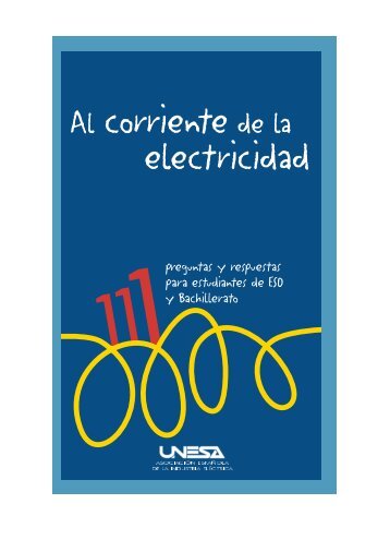 Al corriente de la electricidad - Unesa