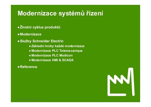 Michal Křena - Schneider Electric CZ, s.r.o.