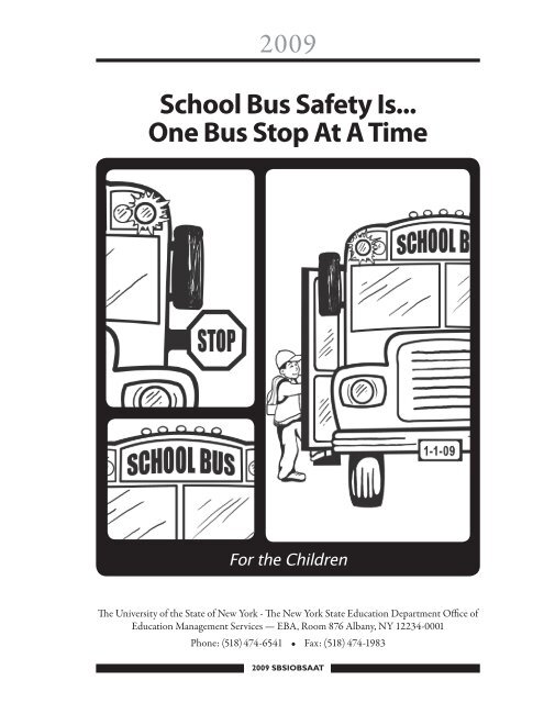 School Bus Safety Is... One Bus Stop At A Time - p-12 - New York ...