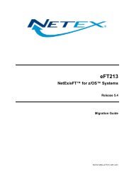 eFT213 NetEx/eFT(tm) for IBM z/OS(tm) Systems Migration Guide ...