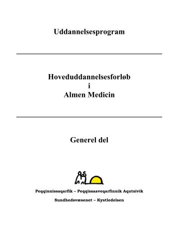 Uddannelsesprogram HoveduddannelsesforlÃ¸b i Almen ... - Peqqik.gl