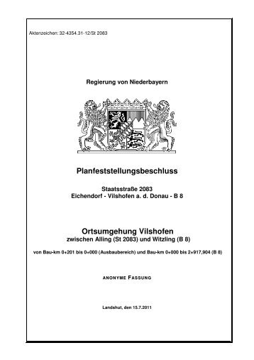 Ortsumgehung Vilshofen - Die Regierung von Niederbayern