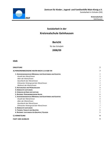 Bericht aus der Kreisrealschule, Gelnhausen 2008/09 - Zentrum für ...