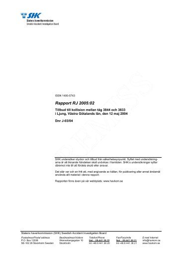 Rapport RJ 2005:02 - Statens Haverikommission
