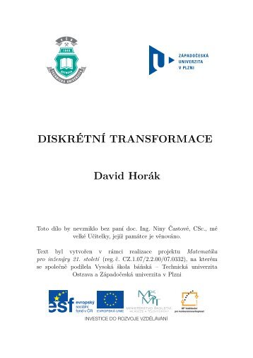 DiskrÃ©tnÃ­ transformace - Matematika pro inÅ¾enÃ½ry 21. stoletÃ­ - VysokÃ¡ ...