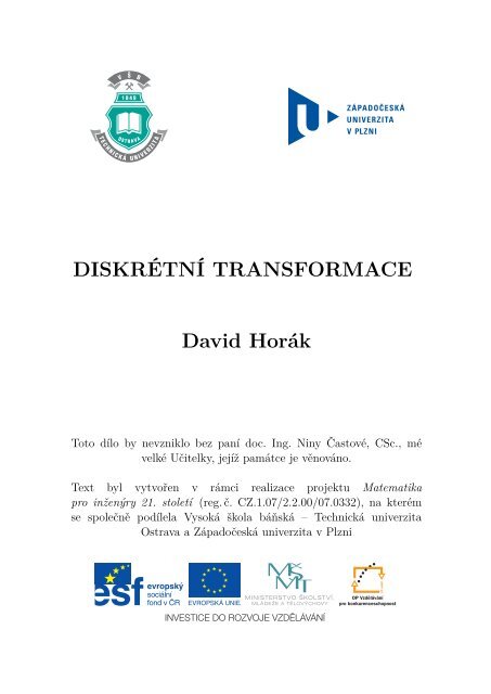DiskrÃ©tnÃ­ transformace - Matematika pro inÅ¾enÃ½ry 21. stoletÃ­ - VysokÃ¡ ...
