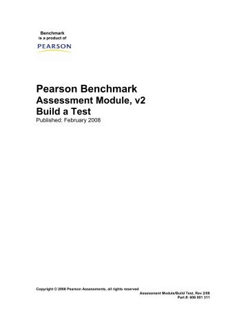 Pearson Benchmark Assessment Module v2 Build a Test