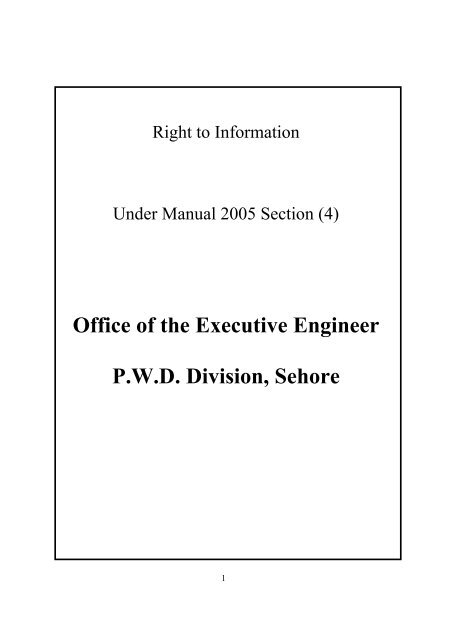 Office of the Executive Engineer P.W.D. Division, Sehore