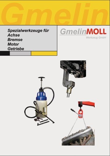 Mechanik Katalog 2012 - Gmelin + Moll Werkzeug GmbH