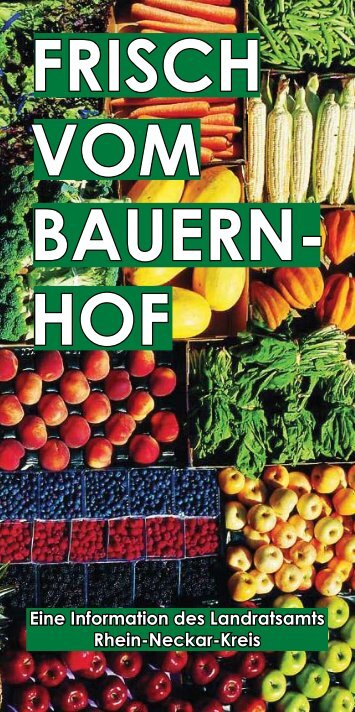 FRISCH VOM BAUERN- HOF - Rhein-Neckar-Kreis