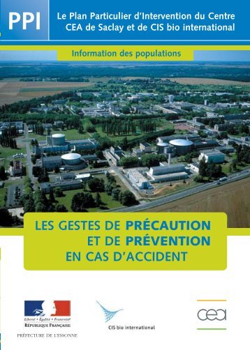 les gestes de précaution et de prévention en cas d ... - CEA Saclay