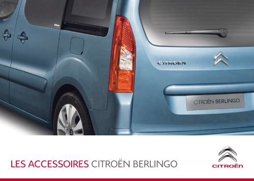 LES ACCESSOIRES CITROÃ‹N BERLINGO - Groupe Dallard