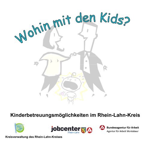 Kinderbetreuungsmöglichkeiten im Rhein-Lahn ... - Rhein-Lahn-Info