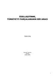 Ã¶zelleÅŸtirme, tÃ¼rkiye'yi parÃ§alamanÄ±n bir aracÄ± - YÄ±ldÄ±rÄ±m KoÃ§