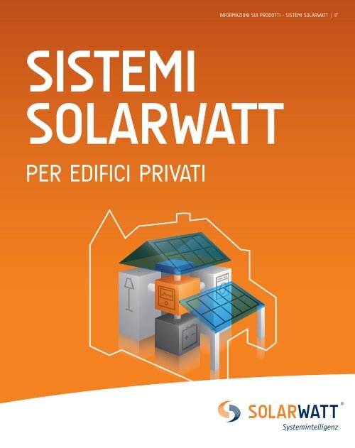 Brochure SOLARWATT sistemi per i clienti privati