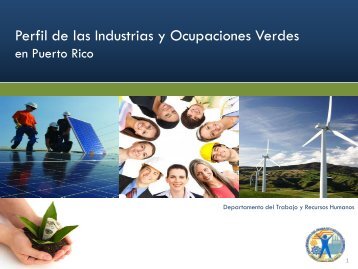 Perfil de las Industrias y Ocupaciones Verdes - Departamento del ...