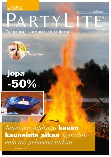 Juhannustaikaa... - PartyLite