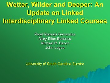 Wetter, Wilder and Deeper: An Update on Linked ... - SENCER