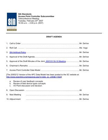 Draft Agenda SIA Standards Access Point Controller SC - 2007/02/20