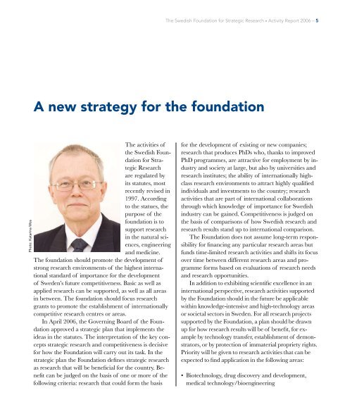 Swedish Foundation for Strategic Research Activity Report 2006