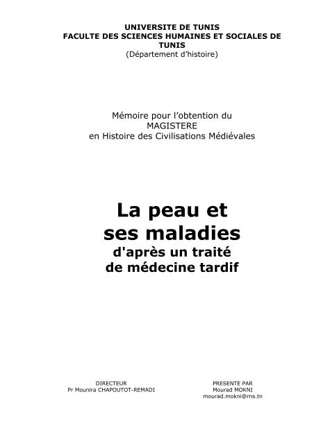 La Peau et ses maladies, d'aprÃ¨s un traitÃ© de mÃ©decine tardif