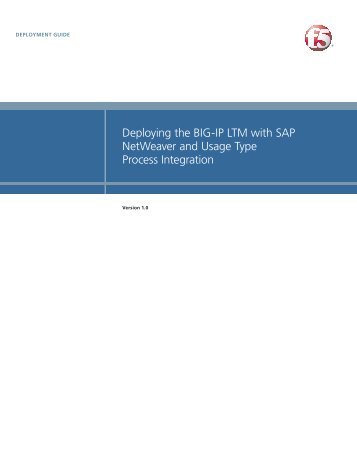 Deploying the BIG-IP LTM with SAP NetWeaver and ... - F5 Networks