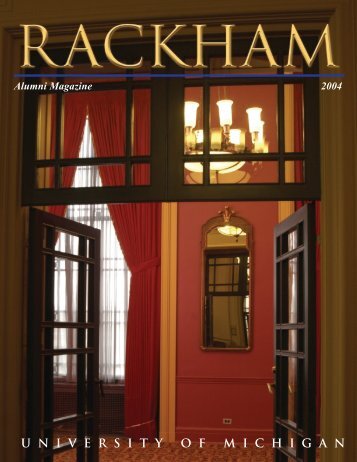 Rackham Alumni Magazine 9-13-04 (Page 1) - Rackham Graduate ...