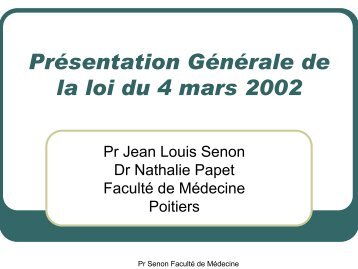 PrÃ©sentation GÃ©nÃ©rale de la loi du 4 mars 2002