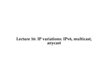 Multicast and IPv6 - Stanford Secure Computer Systems Group