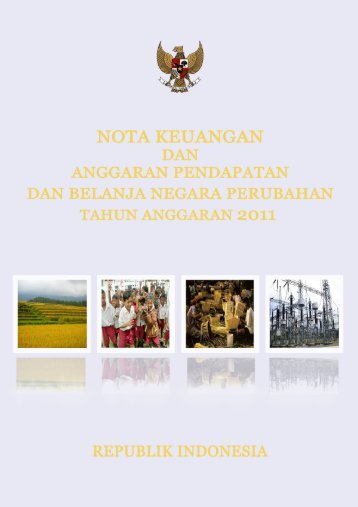 Nota Keuangan dan APBN Perubahan 2011 - Direktorat Jenderal ...