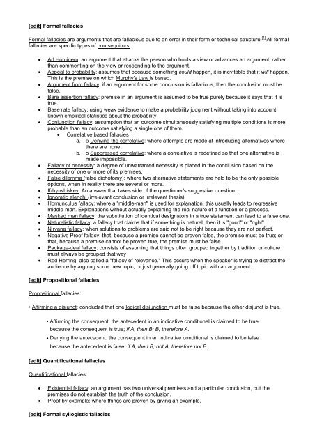 [edit] Formal fallacies Formal fallacies are arguments that are ...