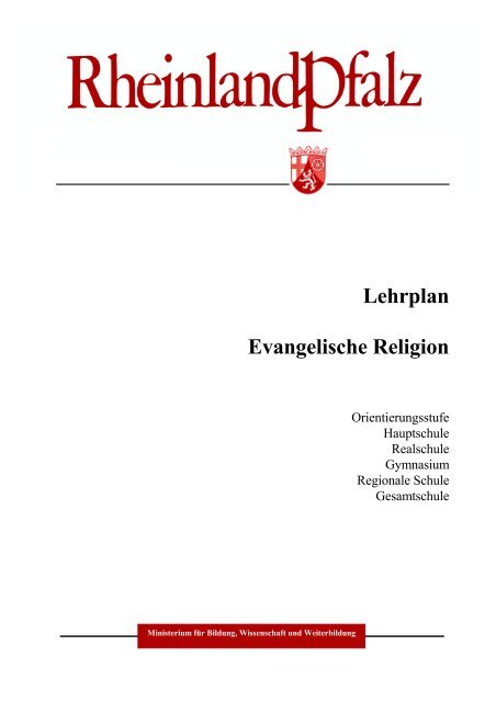 Lehrplan Evangelische Religion - Kirchliches Schulamt Mainz