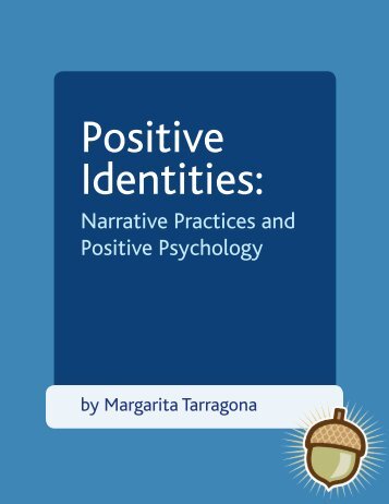 Narrative Practices and Positive Psychology - Institute of Coaching