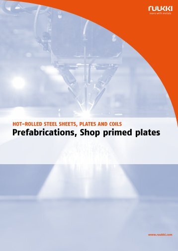Ruukki-Prefabrications, shop primed plates